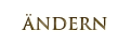 ÄNDERN